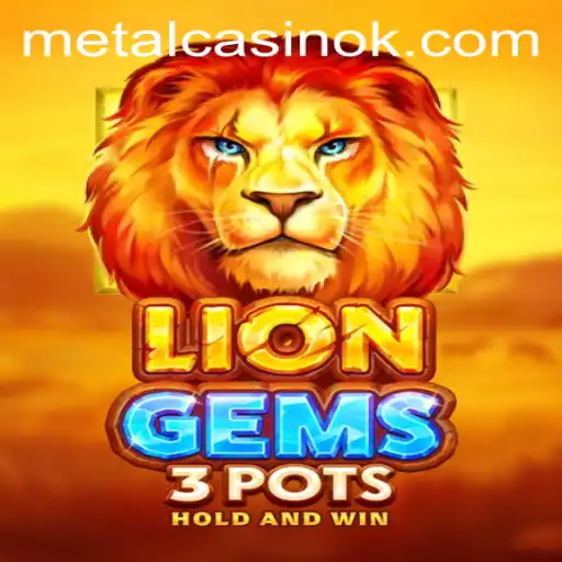 Unleashing the Thrills of LionGems3pots: A Captivating Gaming Experience